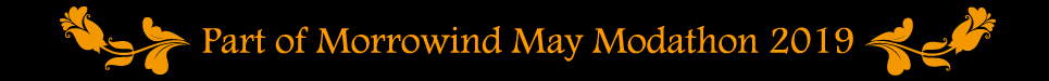Part of Morrowind May Modathon 2019